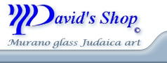 David's Shop - Murano glass Judaica art